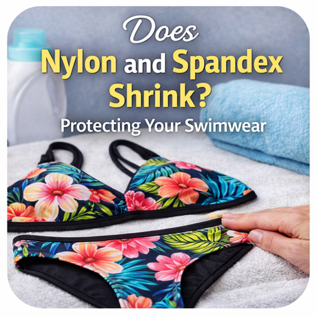 Does Nylon and Spandex Shrink? Protecting Your Swimwear - Sportek International Inc.