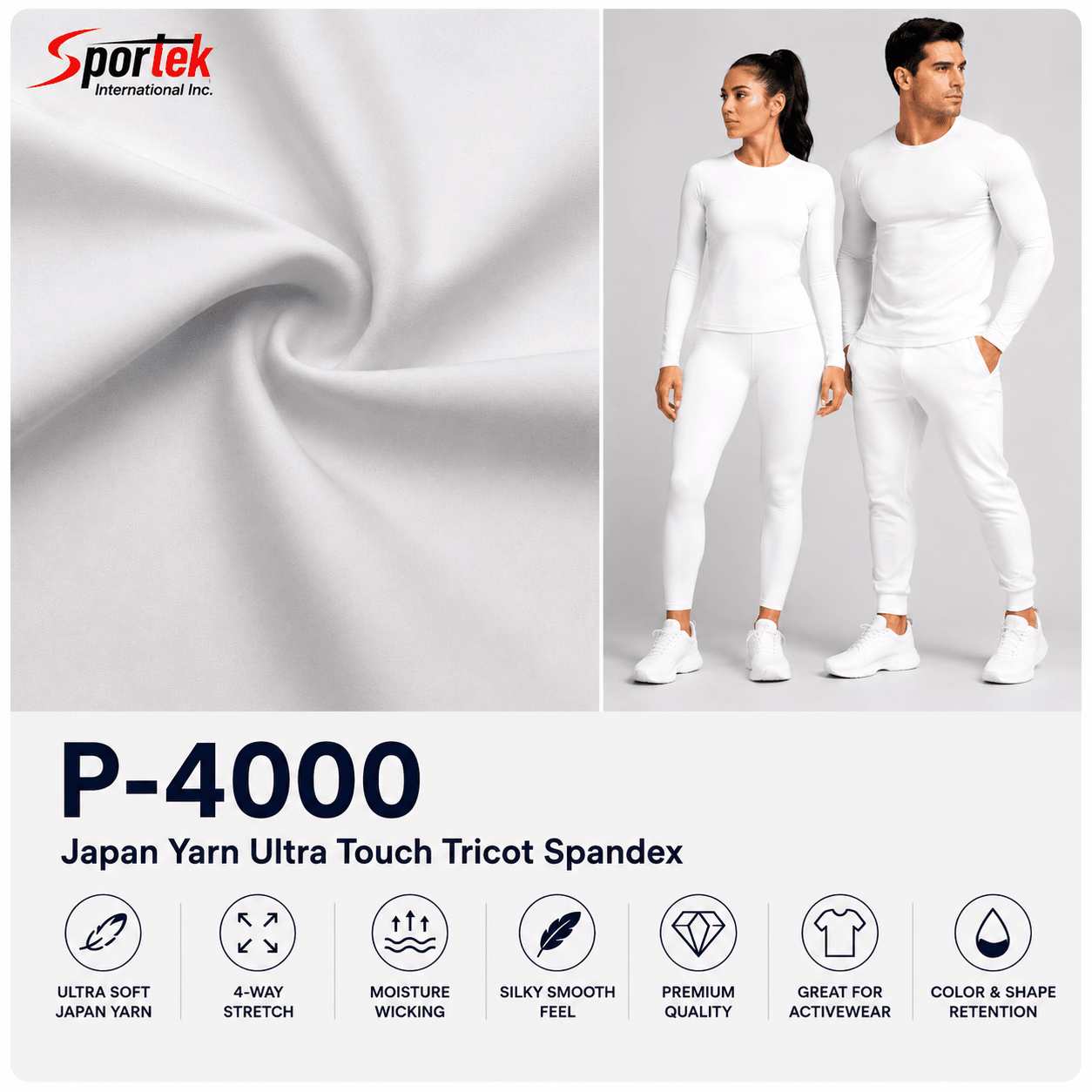P - 4000 Japan Yarn Ultra Touch Tricot Spandex - Spandex, Nylon Spandex SolidsSportek International Inc.