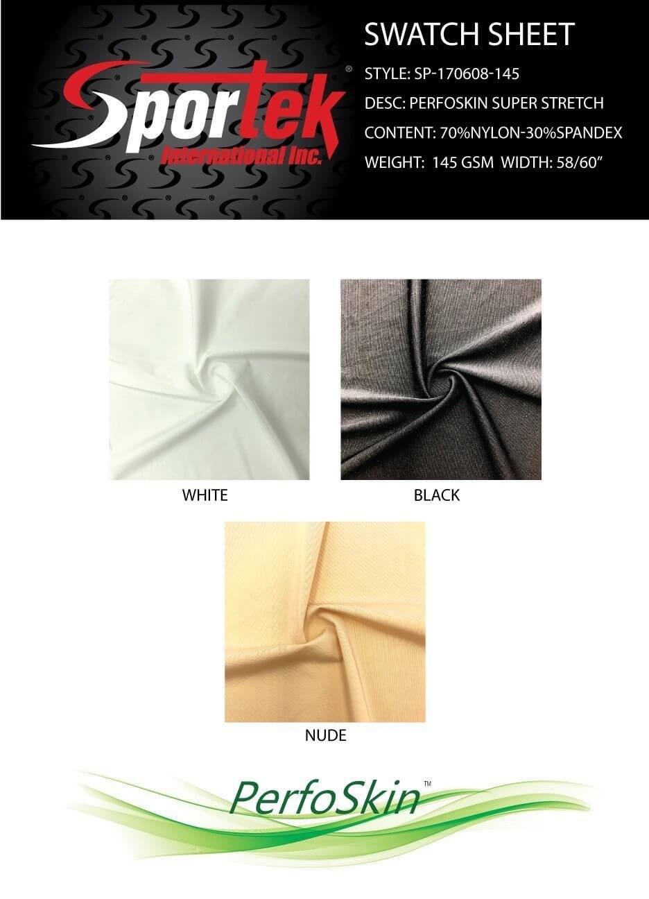 SP - 170608 - 145 PerfoSkin Super Stretch Nylon - Spandex - Sportek International Inc.