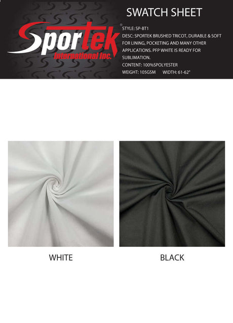 SP - BT1 Sportek Brushed Tricot Durable and Soft - Sportek International Inc.